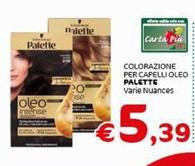 Offerta per Palette - Colorazione Per Capelli Oleo a 5,39€ in Crai