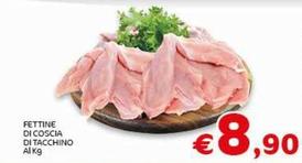 Offerta per Fettine Di Coscia Di Tacchino a 8,9€ in Crai