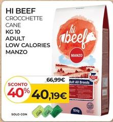 Offerta per Hi Beef - Crocchette Cane Kg.10 Adult-Low Calories Manzo a 40,19€ in Arcaplanet