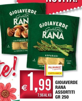 Offerta per Rana - Gioiaverde a 1,99€ in Palmarket