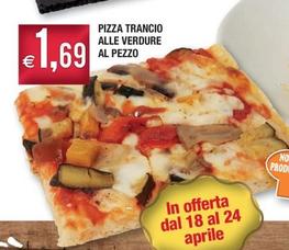 Offerta per Pizza Trancio Alle Verdure a 1,69€ in Palmarket