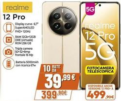 Offerta per Realme - 12 Pro a 399,9€ in Expert