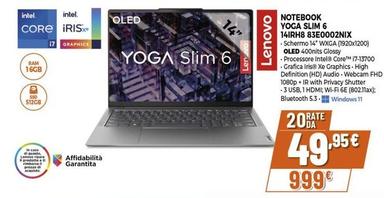 Offerta per Lenovo - Notebook Yoga Slim 6 14IRH8 83E0002NIX  a 999€ in Expert