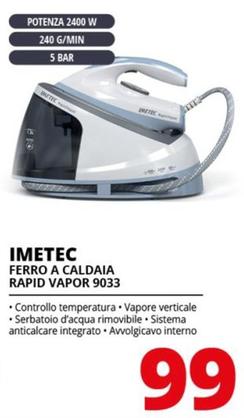Offerta per Imetec - Ferro A Caldaia Rapid Vapor 9033 a 99€ in Comet