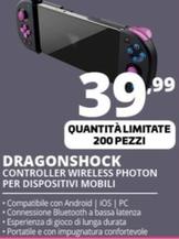 Offerta per Dragonshock - Controller Wireless Photon Per Dispositivi Mobili a 39,99€ in Comet