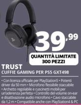 Offerta per Trust - Cuffie Gaming Per PS5 GXT498 a 39,99€ in Comet