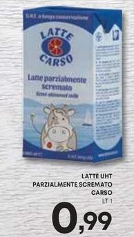 Offerta per Latte Carso - Latte UHT Parzialmente Scremato a 0,99€ in Pam