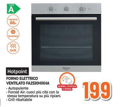 Offerta per Hotpoint - Forno Elettrico Ventilato FA2530HIXHA a 199€ in Expert
