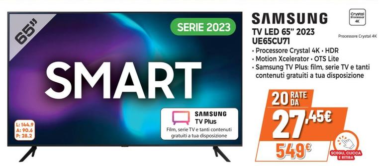 Offerta per Samsung - Tv Led 65" 2023 UE65CU71 a 549€ in Expert