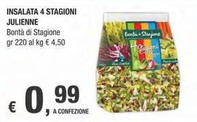 Offerta per Bontà Di Stagione - Insalata 4 Stagioni Julienne a 0,99€ in Crai