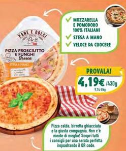Offerta per Pizza Prosciutto E Funghi a 4,19€ in Crai
