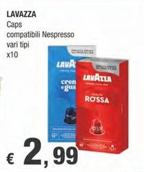 Offerta per Lavazza - Caps Compatibili Nespresso a 2,99€ in Crai