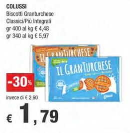 Offerta per Colussi - Biscotti Granturchese Classici / Più Integrali a 1,79€ in Crai