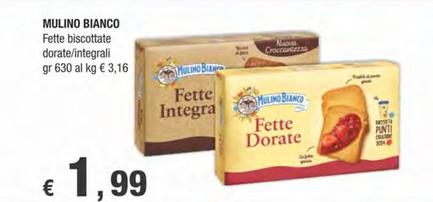 Offerta per Mulino Bianco - Fette Biscottate Dorate / Integrali a 1,99€ in Crai