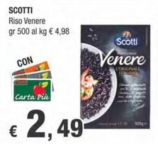 Offerta per Scotti - Riso Venere a 2,49€ in Crai