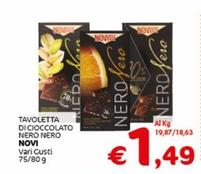Offerta per Novi - Tavoletta Di Cioccolato Nero Nero a 1,49€ in Crai