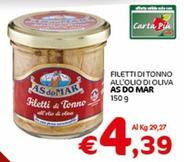 Offerta per Asdomar - Filetti Di Tonno All'Olio Di Oliva a 4,39€ in Crai