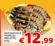 Offerta per Mazzancolle Tropicali Precotte a 12,99€ in Crai