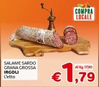 Offerta per Irgoli - Salame Sardo Grana Grossa a 1,79€ in Crai