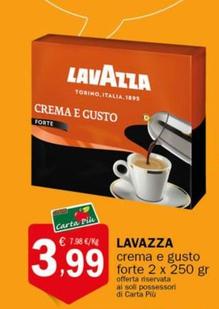 Offerta per Lavazza - Crema E Gusto Forte a 3,99€ in Crai