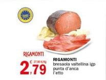 Offerta per Rigamonti - Bresaola Valtellina IGP Punta D'Anca a 2,79€ in Crai