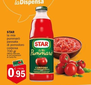 Offerta per Star - La Mia Pummarò Passata Di Pomodoro Corposa a 0,95€ in Crai