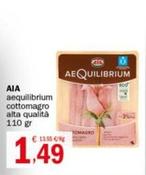 Offerta per Aia - Aequilibrium Cottomagro Alta Qualità a 1,49€ in Crai