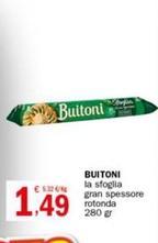 Offerta per Buitoni - La Sfoglia Gran Spessore Rotonda a 1,49€ in Crai
