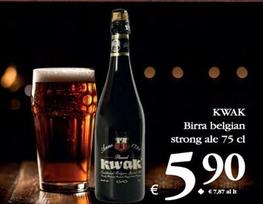 Offerta per Kwak - Birra Belgian Strong Ale a 5,9€ in Decò