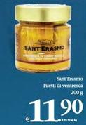 Offerta per Sant'erasmo - Filetti Di Ventresca a 11,9€ in Decò