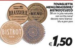 Offerta per Tovaglietta Menu/Brasserie/Bistrot/Cuzco a 1,5€ in SuperConveniente