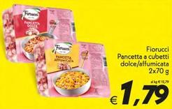 Offerta per Fiorucci - Pancetta A Cubetti Dolce/Affumicata a 1,79€ in SuperConveniente
