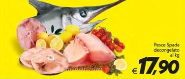 Offerta per Pesce Spada a 17,9€ in SuperConveniente