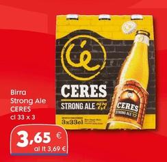 Offerta per Ceres - Birra Strong Ale a 3,65€ in Gross Iper