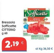 Offerta per Citterio - Bresaola Sofficette a 2,19€ in Gross Iper