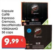 Offerta per Vergnano - Capsule Caffè Espresso , Cremoso, Decaffeinato a 9,99€ in Gross Iper