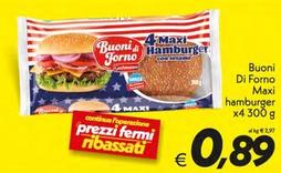 Offerta per Buoni Di Forno - Maxi Hamburger a 0,89€ in SuperConveniente