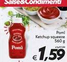 Offerta per Pomì - Ketchup Squeeze a 1,59€ in SuperConveniente