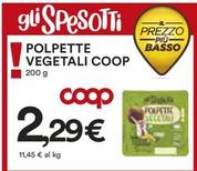Offerta per Coop - Polpette Vegetali a 2,29€ in Ipercoop