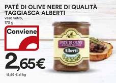 Offerta per Alberti - Paté Di Olive Nere Di Qualità Taggiasca a 2,65€ in Ipercoop