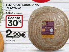 Offerta per Testaroli Lunigiana In Tavola a 2,29€ in Ipercoop