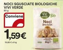 Offerta per Vivi Verde - Noci Sgusciate Biologiche a 1,59€ in Ipercoop