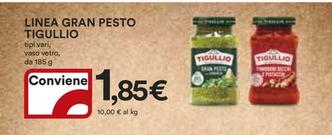 Offerta per Tigullio - Linea Gran Pesto a 1,85€ in Ipercoop