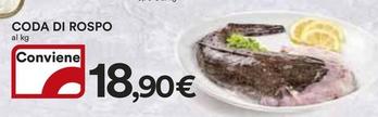 Offerta per Coda Di Rospo a 18,9€ in Ipercoop