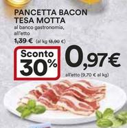 Offerta per Motta - Pancetta Bacon Tesa a 0,97€ in Ipercoop