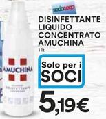 Offerta per Amuchina - Disinfettante Liquido Concentrato a 5,19€ in Ipercoop