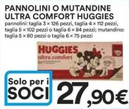 Offerta per Huggies - Pannolini O Mutandine Ultra Comfort a 27,9€ in Ipercoop