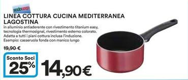 Offerta per Lagostina - Linea Cottura Cucina Mediterranea a 14,9€ in Ipercoop