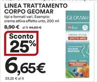 Offerta per Geomar - Linea Trattamento Corpo a 6,65€ in Ipercoop