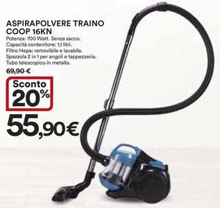 Offerta per Coop - Aspirapolvere Traino 16KN a 55,9€ in Ipercoop